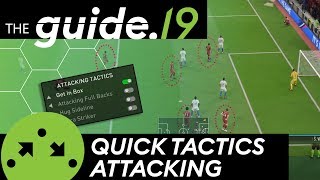 NEW ATTACKING QUICK TACTICS IN FIFA 19  How to get EXTRA attacking POWER FIFA 19 Tutorial [upl. by Latrice]