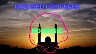 The Most HeartTouching Nasheed of 202425  Must Listen for Inner Peace 💖✨ [upl. by Eednak]