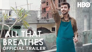 All That Breathes  Official Trailer  HBO [upl. by Ahsikyt]