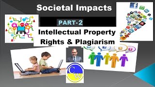 SOCIETAL IMPACTS PART2 WHAT IS INTELLECTUAL PROPERTY RIGHTS  PLAGIARISM  INFORMATICS PRACTICES [upl. by Nohsreg]