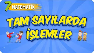 7 Sınıf Matematiğe Giriş Tam Sayılarda İşlemler 2022 [upl. by Towrey]