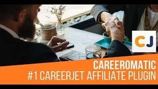 Careeromatic CareerJet Affiliate Job Post Generator Plugin for WordPress [upl. by Assirrem309]