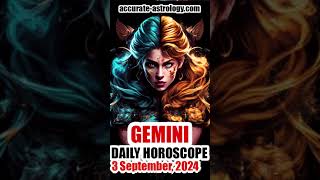 GEMINI DAILY HOROSCOPE September 3 2024 [upl. by Ojaras]