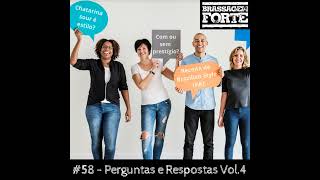 58 – Perguntas e Respostas Vol4 [upl. by Alegnave]