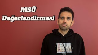 MSÜ DEĞERLENDİRMESİ [upl. by Arret774]