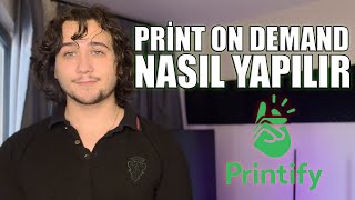 İnternetten RİSKSİZ Para Kazanmak Printfy Print On Demand [upl. by Nisay]