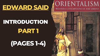 Orientalism Introduction Part 1  Edward Said Postcolonialism [upl. by Walworth]