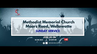 Methodist Memorial Church  Sunday Service Tamil  Live  800 AM on 06082023 [upl. by Ettelliw]