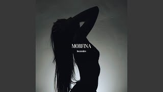 Morfina [upl. by Sylvester]