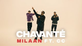 Chavanté  Milaan ft CC Prod by Bix [upl. by Hathcock]