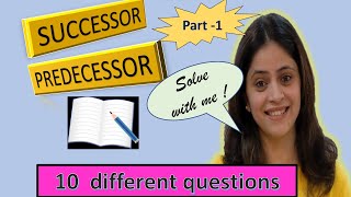 Questions successor and predecessorPart 1 Q 1 to 5 [upl. by Yeneffit]