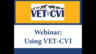 VETCVI Webinar [upl. by Tavy]