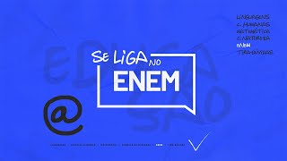 Se Liga Na Educação  Conteúdos do Enem  140624 [upl. by Senoj61]