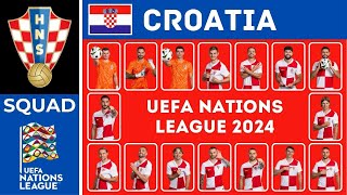 CROATIA SQUAD UEFA NATIONS LEAGUE 2024  Croatia Squad For UEFA Nations League 20242025 [upl. by Garin]