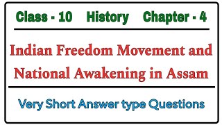 Indian Freedom Movement and National Awakening in Assam  Class 10  History  Chapter 4 [upl. by Man]