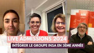 Live Admissions 2024quotIntégrer le Groupe INSA en 3ème annéequot [upl. by Walrath]