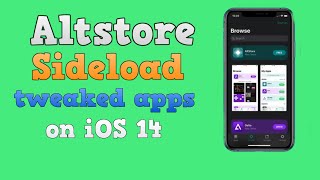 Altstore  Sideload tweaked apps on iOS 14  NO Jailbreak [upl. by Mussman204]