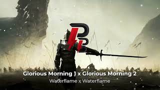 PabloBeats  Glorious Morning 1 x Glorious Morning 2 [upl. by Rafaello478]