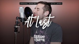 At Last  Etta James cover by Stephen Scaccia [upl. by Llenrub279]