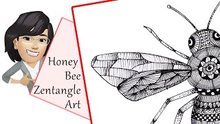 Honey Bee Zentangle Art  Step by Step  Too Easy  2231 [upl. by Desiree355]