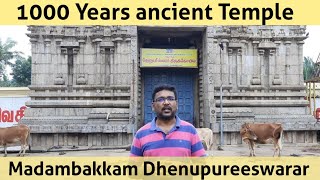 Dhenupureeswarar Temple Madambakkam  1000 Years Ancient Temple  தேனுபுரீஸ்வரர் திருக்கோயில் [upl. by Eudora]