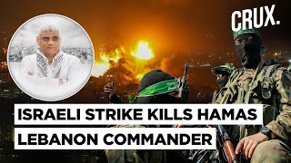 Hamas Lebanon Leader Killed In quotFirstquot Israeli Strike On Beirut Centre quot120 Hezbollah Sitesquot Hit [upl. by Giliana]