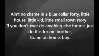 Eric Church  Homeboy with Lyrics [upl. by Hadlee356]