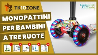 I 5 migliori monopattini per bambini a tre ruote [upl. by Rafter539]