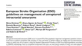 ESO guidelines on management of Unruptured intracranial Aneurysms2024  a review podcast [upl. by Ykcir]