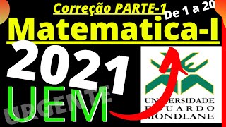 Matemática1 UEM 2021 Correção parte 1 De 1 á 20 [upl. by Macilroy564]