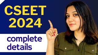 CSEET 2024 COMPLETE DETAILS  How to appear for CSEET exams  Study strategies to crack CSEET [upl. by Reppep225]