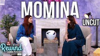 Momina Mustehsan on Rewind with Samina Peerzada Uncut Version  Ep 6  Afreen Afreen  Coke Studio [upl. by Carlota624]