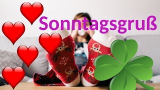 Entspannte Sonntagsgrüße 💞 Lustige Sprüche zum ersten Sonntag des Jahres 🎆 [upl. by Malek]