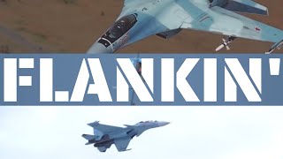 Flankin Around  Sukhoi Flanker Family Edit [upl. by Winer498]