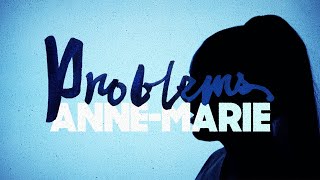 AnneMarie  Problems Official Lyric Video [upl. by Hnoj]