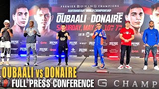 NORDINE OUBAALI VS NONITO DONAIRE FINAL PRESS CONFERENCE [upl. by Ardyce]