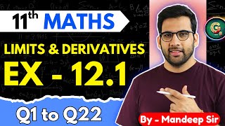 Class  11 Ex  121 Q1 to Q22 Limits amp Derivatives Maths  CBSE NCERT GREENBoard [upl. by Yngiram]