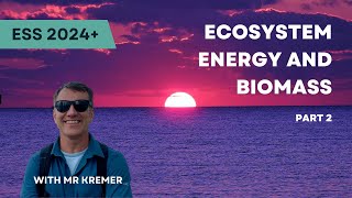 Energy Transfer in Ecosystems A MindBlowing Reality Check  ESS topic 22 part 2 of 2 [upl. by Pich]