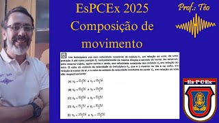 EsPCEx 2025 Composição de Movimento [upl. by Yffub]