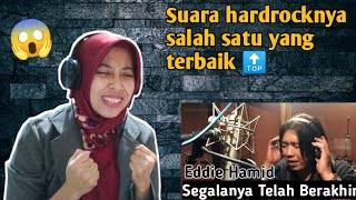 Eddie Hamid  Segalanya Telah Berakhir  🇮🇩 REACTION [upl. by Enaamuj]