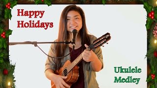 Ukulele Christmas Medley [upl. by Fattal]