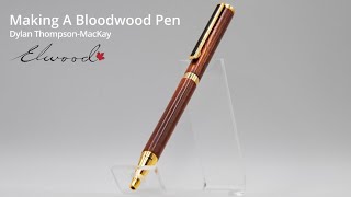 Elwood Pens  Making a Bloodwood Pen [upl. by Aikat]