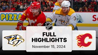 NHL Highlights  Predators vs Flames  November 15 2024 [upl. by Naitsirhk]