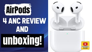 AirPods 4 ANC review and unboxing [upl. by Alisan]