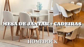 MESA DE JANTAR  CADEIRAS HOMEDOCK  CONJUNTO DE JANTAR [upl. by Ssilb]