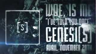 Woe Is Me  Ive Told You Once Lyric Video [upl. by Conn]