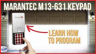 Marantec M13631 Wireless Keypad Programming  How to program erase codes and other tips [upl. by Perrin]