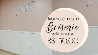 Como fazer BOISERIE fácil e barato gastei apenas r5000 [upl. by Aisirtap]