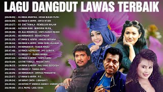 20 Lagu Dangdut Lawas Terbaik 🎁 Mega Mustika Imam S Arifin Evie Tamal Rana Rani Surat Cinta [upl. by Ynettirb309]