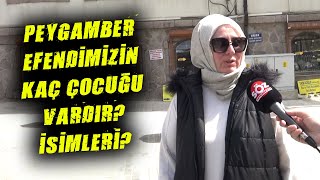 Peygamber Efendimizin Kaç Çocuğu Vardır İsimleri Nelerdir [upl. by Dulcle]